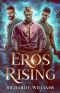 [Olympus Ascending 01] • Eros Rising